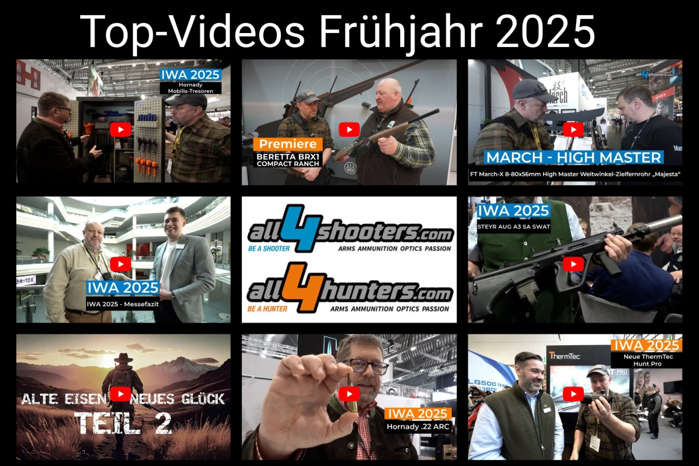 Die Top-Videos von all4shooters und all4hunters − unsere Empfehlungsliste für das Frühjahr 2025 Kollage der Top-Video-Thumbnails für das Frühjahr 2025 mit all4shooters und all4hunters Logo in der Mitte.