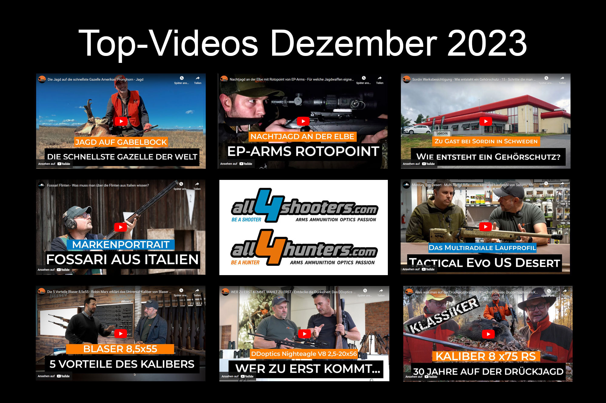 Top-Videos: Die sollten Sie nicht verpassen: Die Top-Videos von all4shooters und all4hunters aus dem Dezember 2023 Top-Videos: Die sollten Sie nicht verpassen: Die Top-Videos von all4shooters und all4hunters aus dem Dezember 2023
