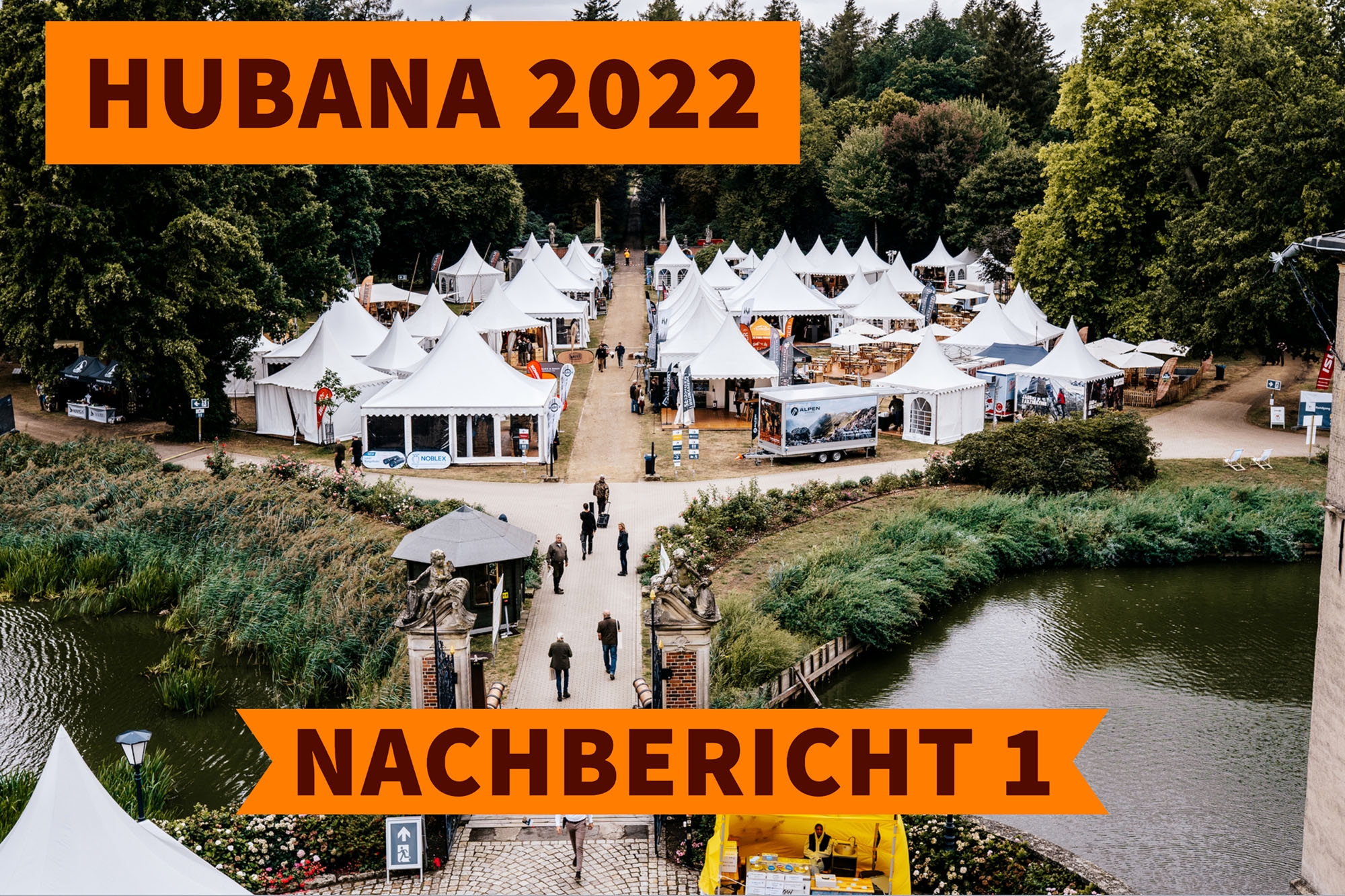 HUBANA: HUBANA 2022: Erster Nachbericht zur Jagderlebnismesse auf Schloss Lembeck − noch mehr spannende Produkte und weitere Highlights