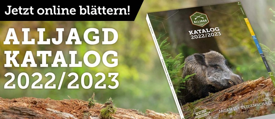 Neuer ALLJAGD Katalog für 2022/2023 ist ab sofort erhältlich: Alles für Jäger, Sportschützen und Outdoor-Fans Neuer ALLJAGD Katalog für 2022/2023 ist ab sofort erhältlich: Alles für Jäger, Sportschützen und Outdoor-Fans