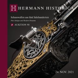 90. Auktion bei Hermann Historica: Die Highlights der "Schusswaffen aus fünf Jahrhunderten" Katalog zu Schusswaffen aus fünf Jahrhunderten der 90. Auktion von Hermann Historica.