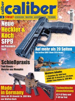 caliber 03/2015 - neu am Kiosk! caliber 03/2015 - neu am Kiosk!