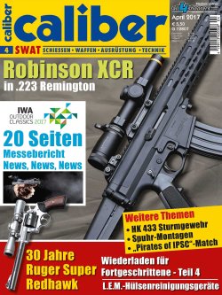 caliber 4/2017 Titelseite der caliber 4/2017 mit großer Detailaufnahme des Robinson Armament XCR-L.