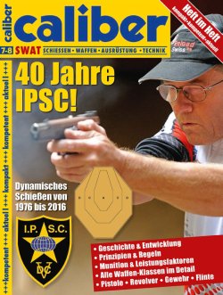 caliber 7+8/2016 Die Titelseite des caliber Heft im Heft zum Thema 40 Jahre IPSC.