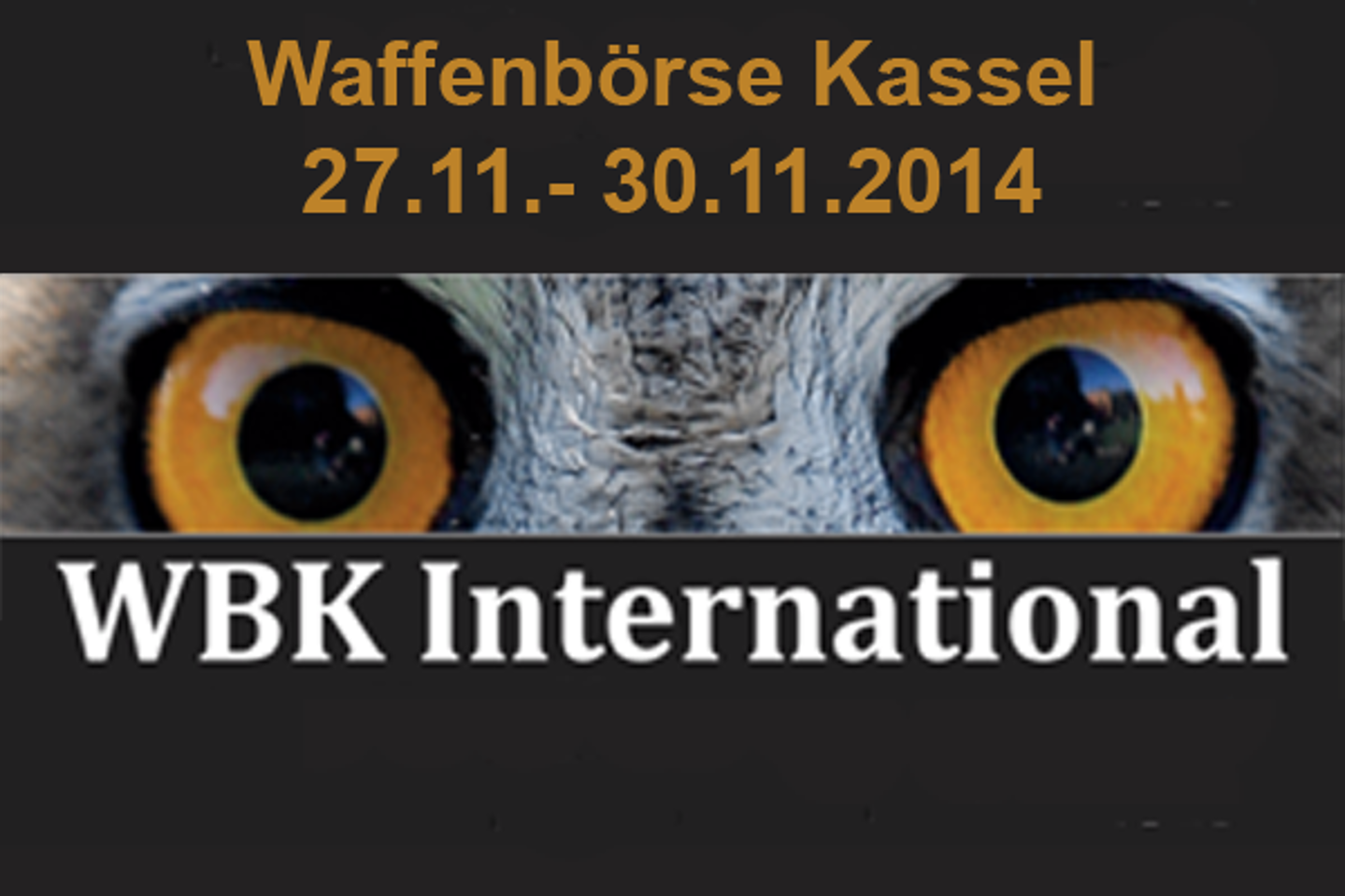 27. bis 30.11.2014: Internationale Waffenbörse Kassel