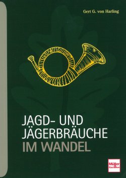 Buchempfehlungen für den Februar 2020:
Panzer, Nahkampf, Jagd und Taschenmesser Cover Jagd- und Jägerbräuche im Wandel