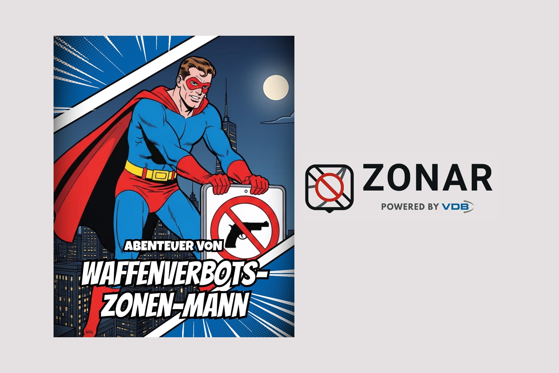 waffengesetz: Messerverbot: Der VDB veröffentlicht die hilfreiche Waffenverbotszonen-App "ZONAR" und den Comic "Abenteuer von Waffenverbotszonen-Mann"