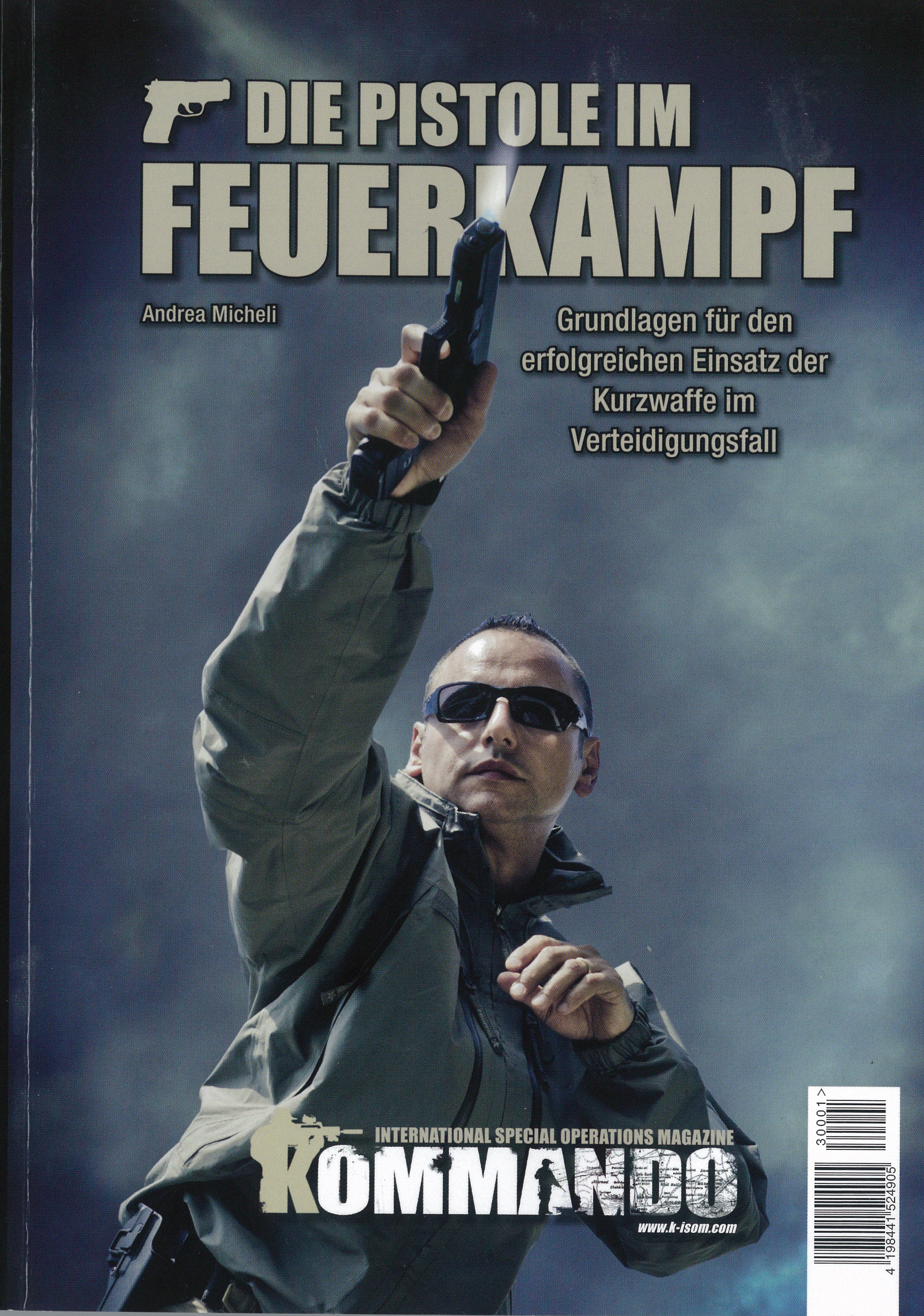 Buchvorstellung: Die Pistole im Feuerkampf