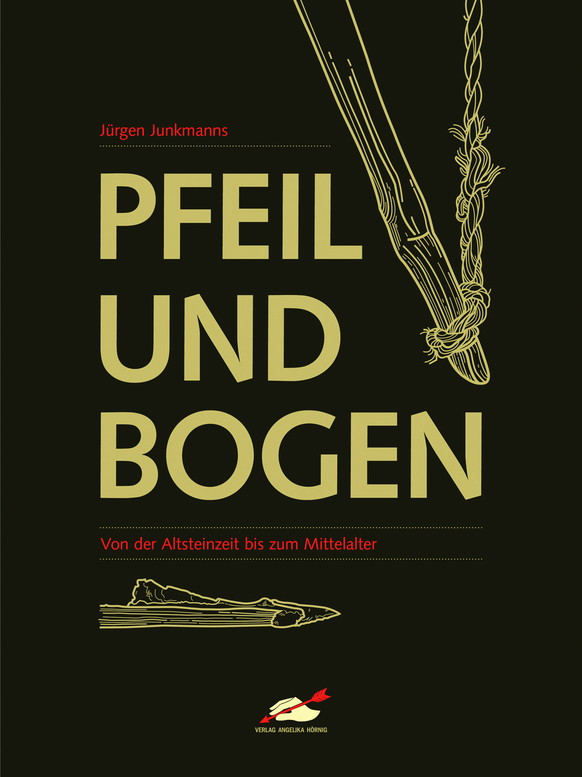 Hörnig Verlag: neue Bücher für Bogenfreunde