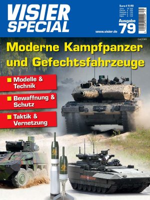 VISIER-Special-79-Moderne-Kampfpanzer-und-Gefechtsfahrzeuge-Titel