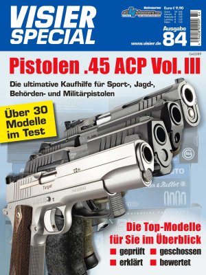 VISIER Special 84 - Pistolen .45 ACP III