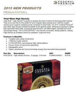 Federal Premium VitalShok high-density shotshells Federal Premium introduces the Vital-Shok high-density hunting shotshells