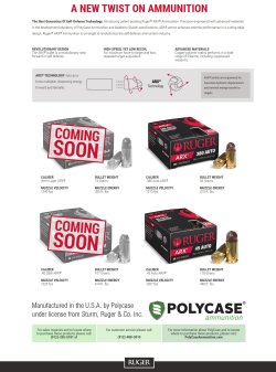 Ruger ARX line of ammunition Sturm, Ruger & Co. and PolyCase Ammunition team up to offer the ARX line of defensive pistol ammunition