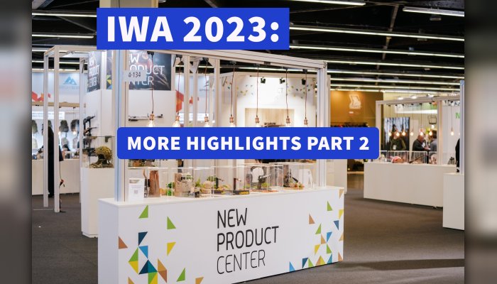 iwa: New products and highlights of IWA 2023: second trade show follow-up report – Even more novelties