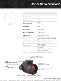 Trijicon MRO: Miniature Rifle Optic Trijicon, Inc. introduces the MRO red-dot miniature rifle optic