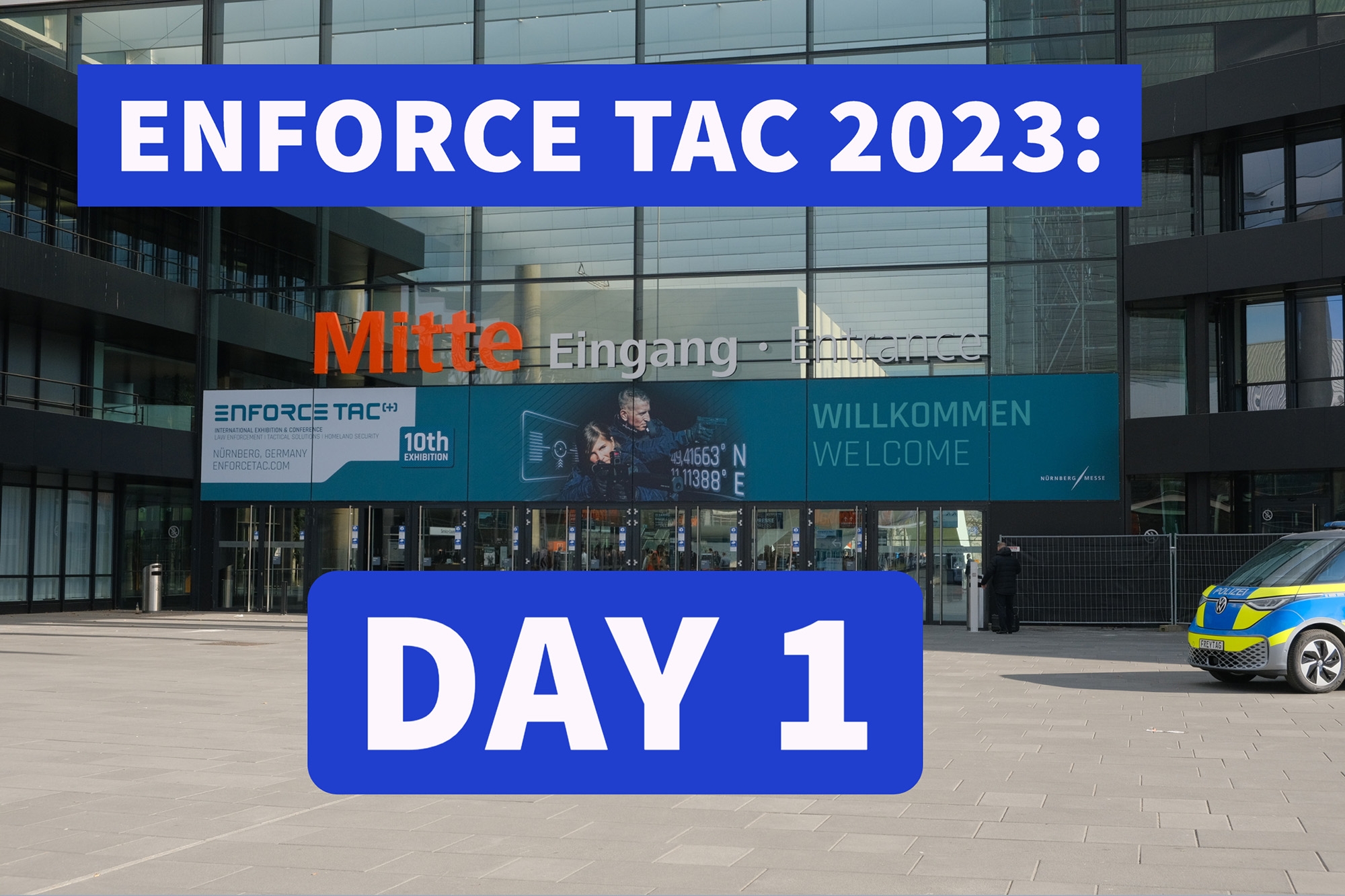 enforce-tac: Enforce Tac 2023 in Nuremberg: info and product news from the trade fair for law enforcement and the military