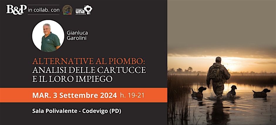 baschieri-pellagri: Baschieri & Pellagri organizza conferenza gratuita sulle munizioni alternative al piombo e il loro utilizzo baschieri-pellagri: Baschieri & Pellagri organizza conferenza gratuita sulle munizioni alternative al piombo e il loro utilizzo