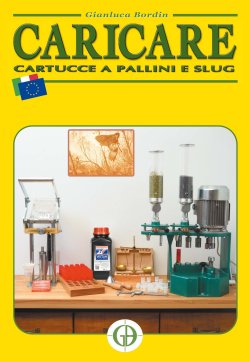 Un manuale per caricare le cartucce a pallini e slug Copertina del manuale per ricarica
