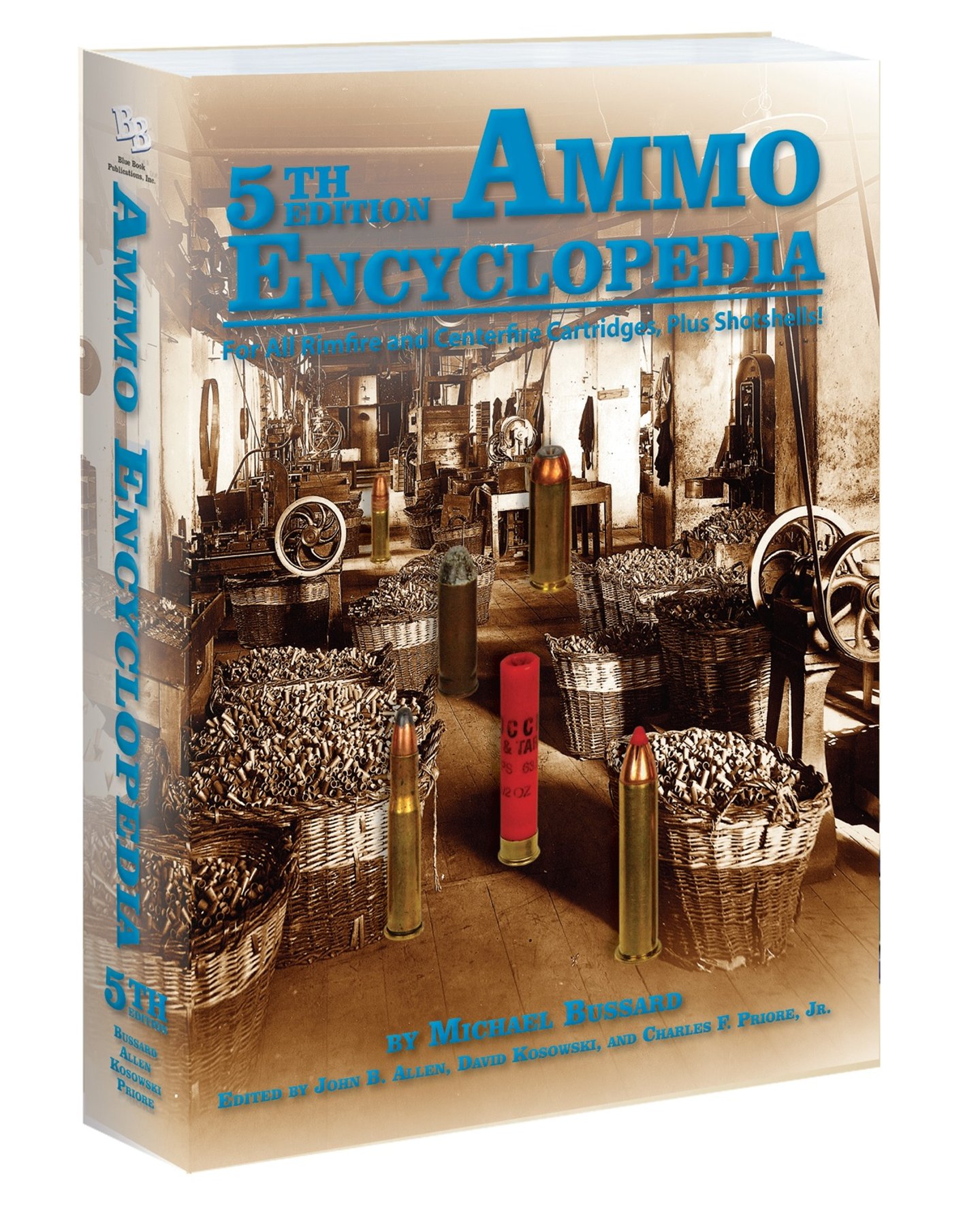 "Ammo Encyclopedia": la Blue Book Publications lancia la quinta edizione! "Ammo Encyclopedia": la Blue Book Publications lancia la quinta edizione!