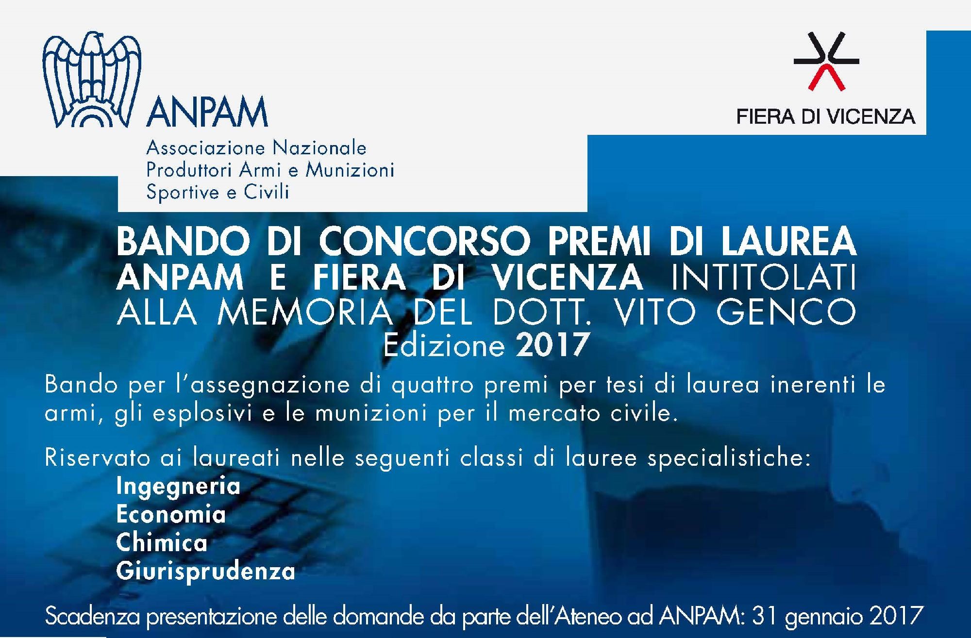 anpam: ANPAM-Fiera di Vicenza: Bando di Concorso per Premi di Laurea in memoria del dott. Vito Genco anpam: ANPAM-Fiera di Vicenza: Bando di Concorso per Premi di Laurea in memoria del dott. Vito Genco