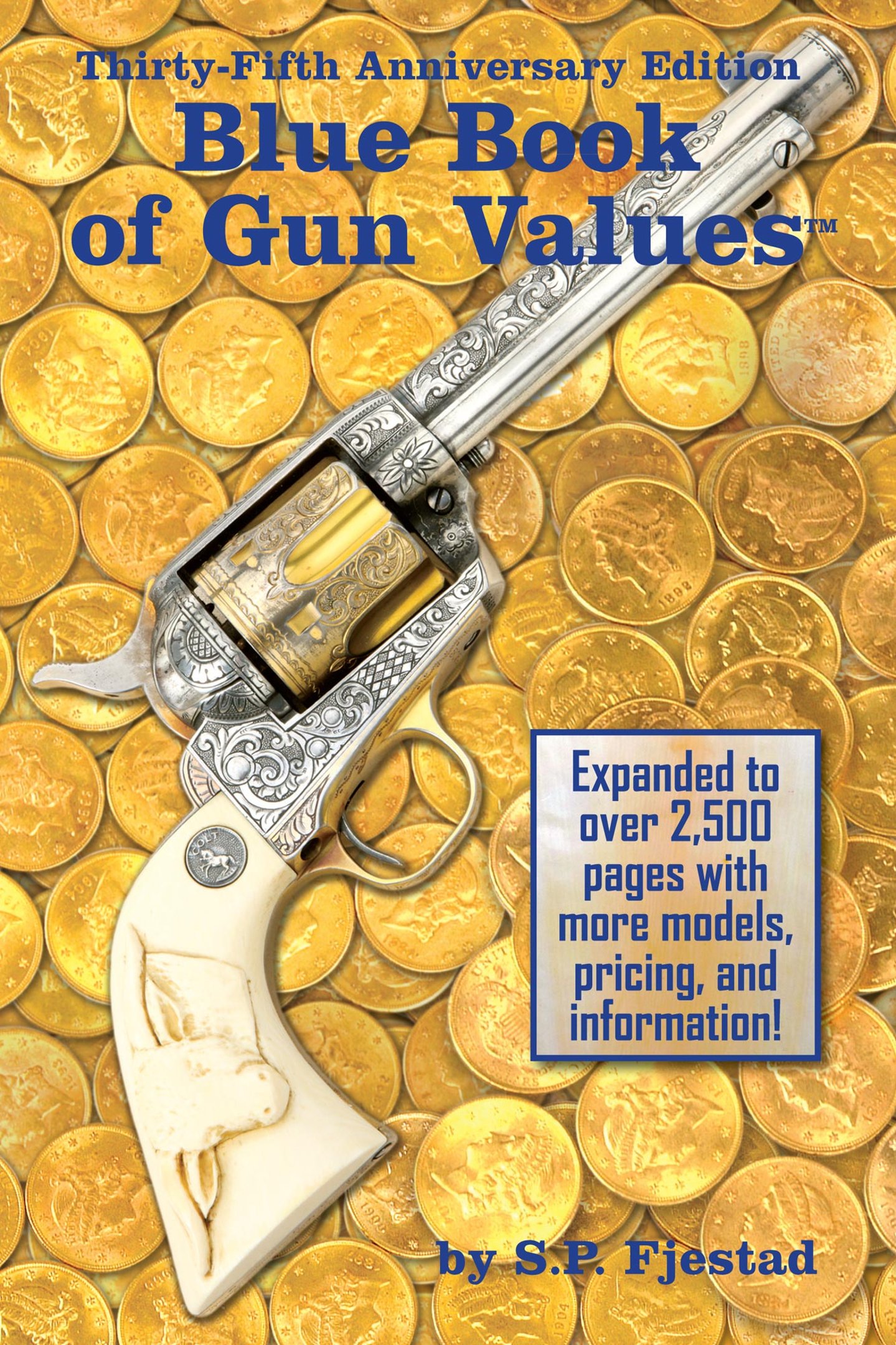 "Blue Book of Gun Values", 35ma edizione "Blue Book of Gun Values", 35ma edizione