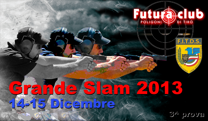 eventi: Grande Slam 2013: la terza prova al Futura Club!