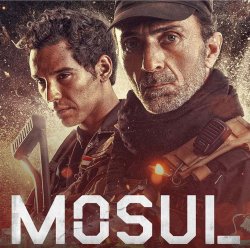 Mosul. La Stalingrado dell’Iraq Locandina del film Mosul su Netflix