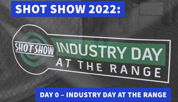 shot-show: SHOT Show 2022 / Industry Day at the Range: основные моменты пресс-дня выставки в Лас-Вегасе